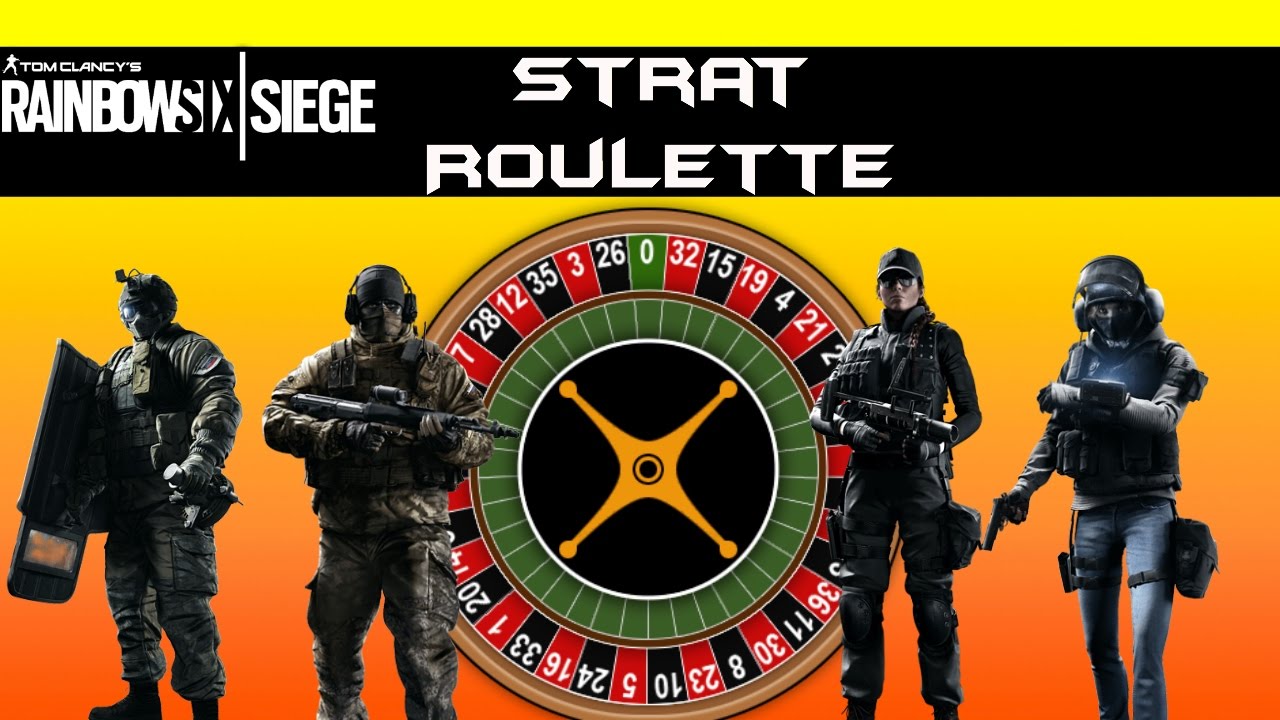 Rainbow 6 siege strat roulette